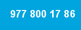 977 800 17 86